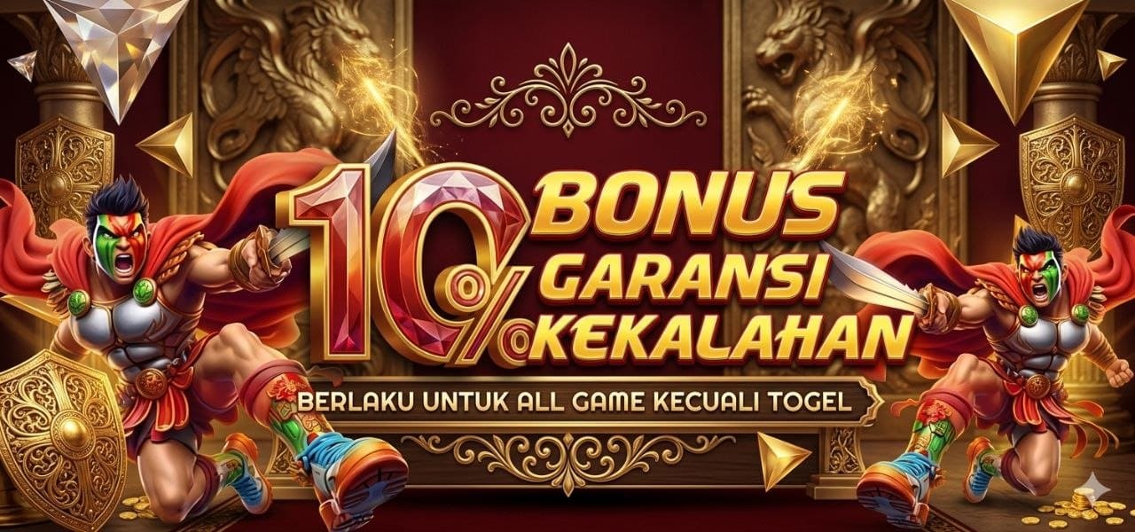 BONUS GARANSI KEKALAHAN 10 %